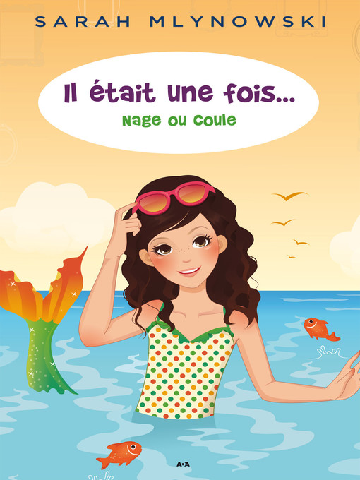 Title details for Nage ou coule by Sarah Mlynowski - Available